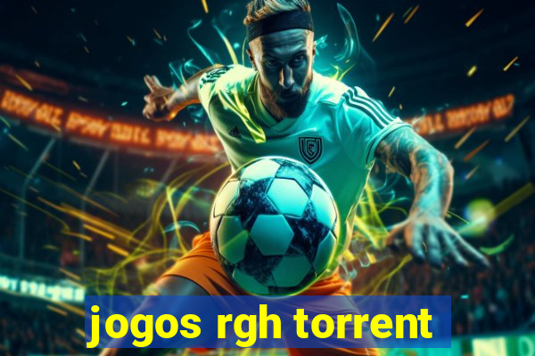 jogos rgh torrent